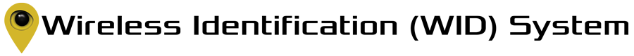 Wireless Identification (WID) System